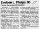 Eveleen L. Phelps, 95 Former Swampscott Resident Eveleen L. Phelps, 95 Former Swampscott Resident